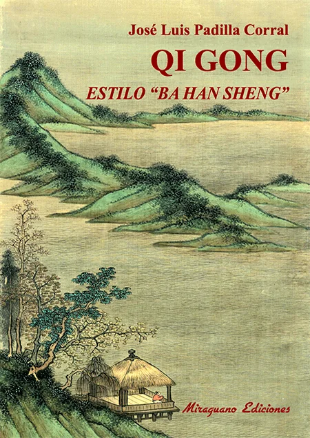 QI GONG ESTILO BA HAN SHENG