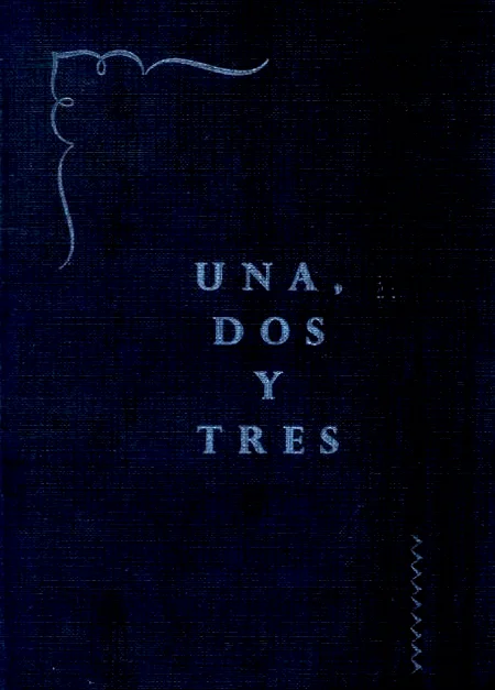 UNA, DOS y TRES