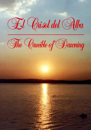EL CRISOL DEL ALBA - Las nueve encrucijadas del iniciado