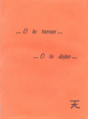 O LO TOMAS, O LO DEJAS