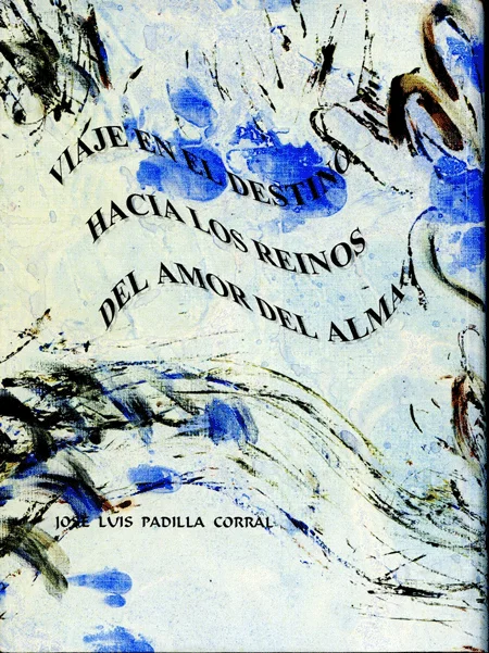 VIAJE EN EL DESTINO HACIA LOS REINOS DEL AMOR DEL ALMA