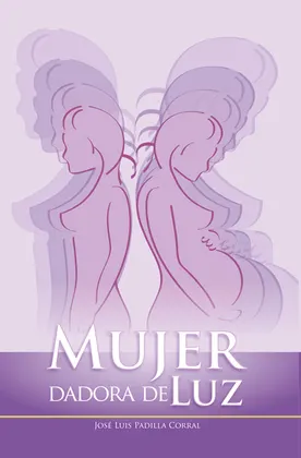 MUJER DADORA DE LUZ