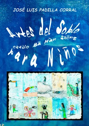 ARTES DEL SOPLO ESTILO "BĀ HÀN SHĒNG", PARA NIÑOS