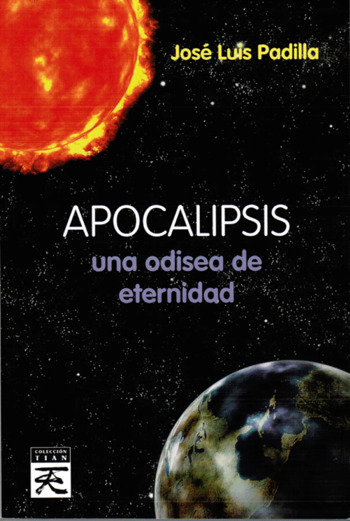APOCALIPSIS, UNA ODISEA DE ETERNIDAD